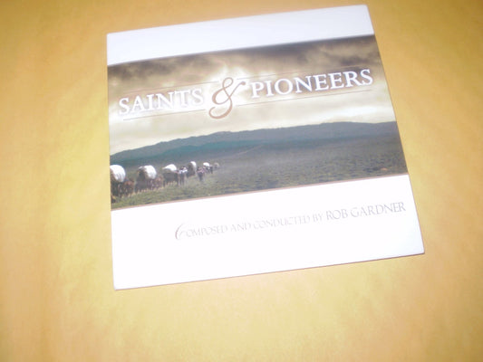 Saints & Pioneers [Audio CD] Rob Gardner