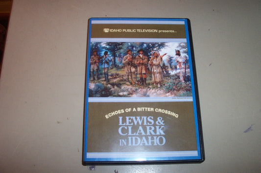 Idaho Public Television Presents... Echoes of a Bitter Crossing: Lewis & Clark i