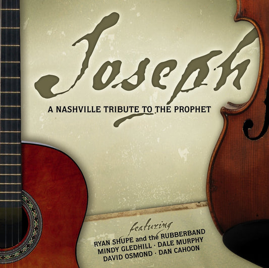 Joseph: a Nashville Tribute to the Prophet [Audio CD] Deere and Truman