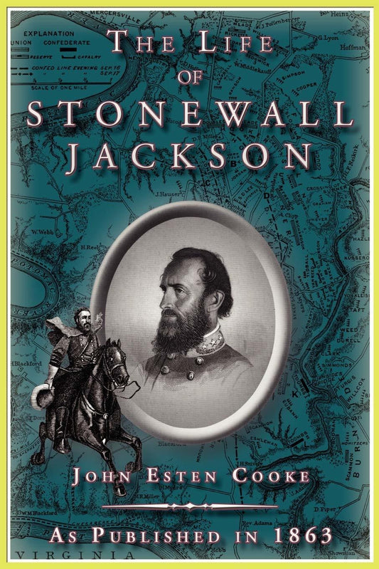 The Life of Stonewall Jackson [Paperback] Cooke, John Esten