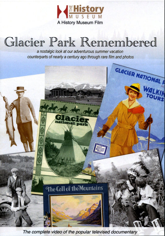 Glacier Park Remembered [DVD]