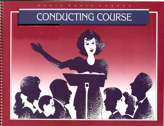 Conducting Course (Basic Music Course) [Spiral-bound] unknown author