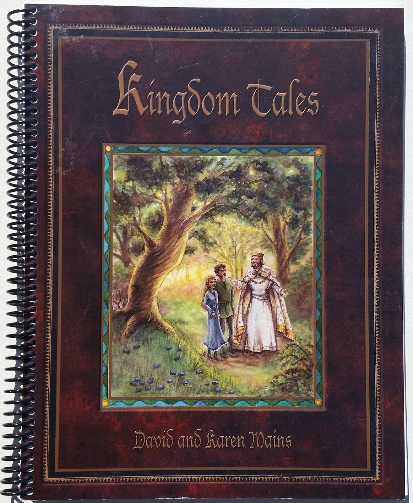 Kingdom Tales [Hardcover] David and Karen Mains