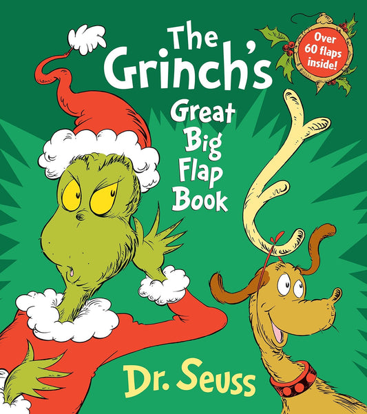 The Grinch's Great Big Flap Book: Over 60 Lift-the-Flaps Inside! [Board book] Dr