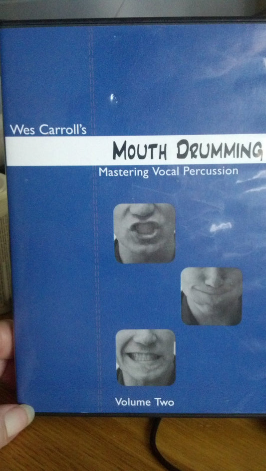 Wes Carroll's Mouth Drumming Vol. 2