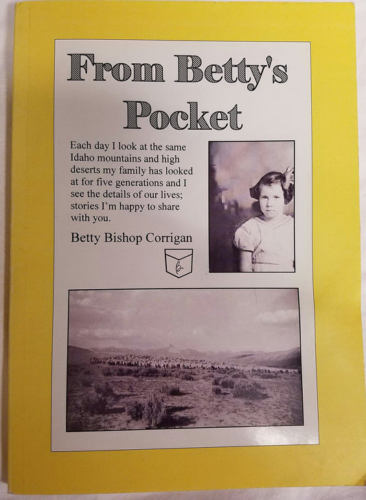 From Betty's Pocket [Paperback] Betty Bishop Corrigan