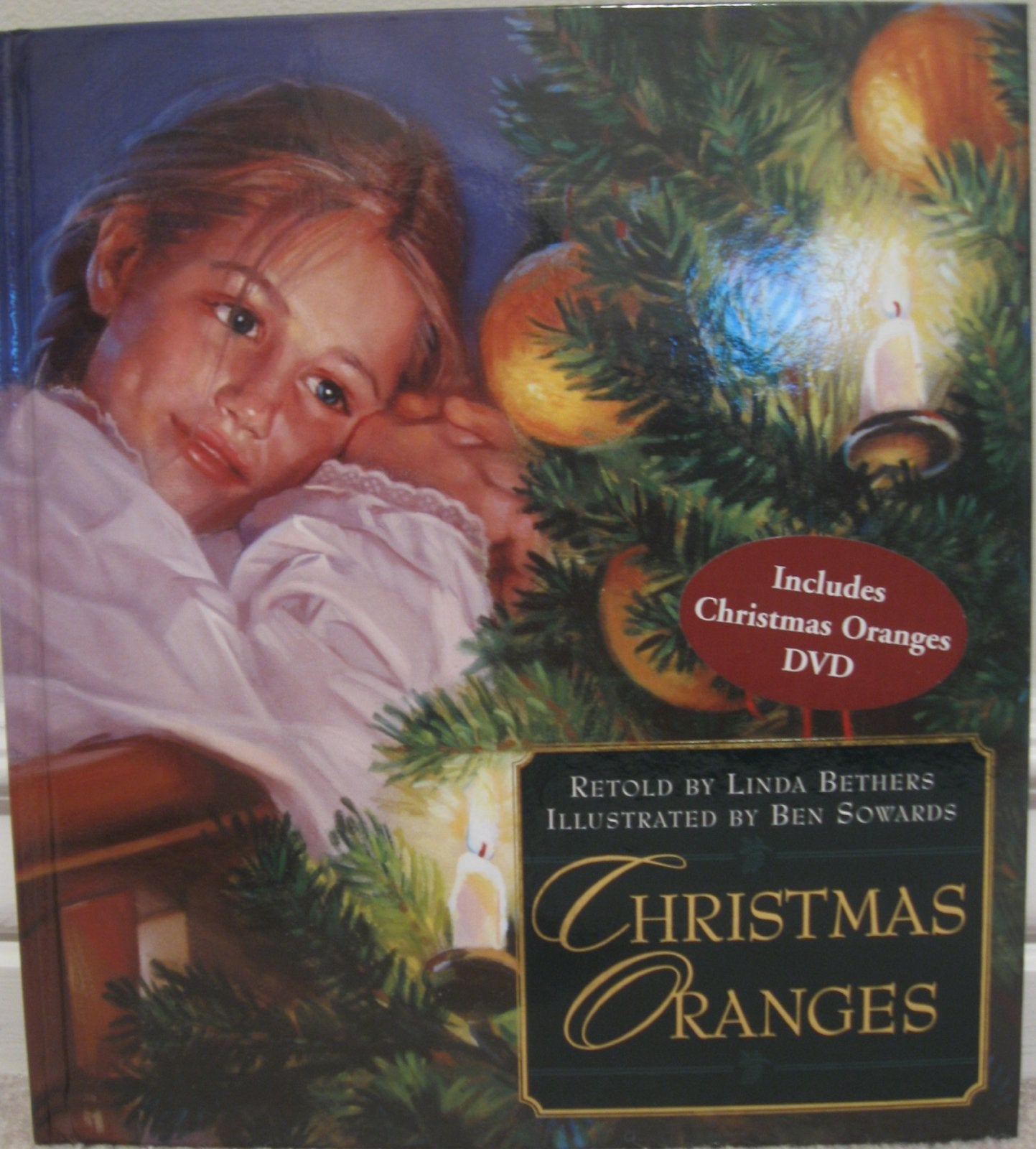 Christmas Oranges - Gift Set - Book and DVD [Hardcover] Linda Bethers