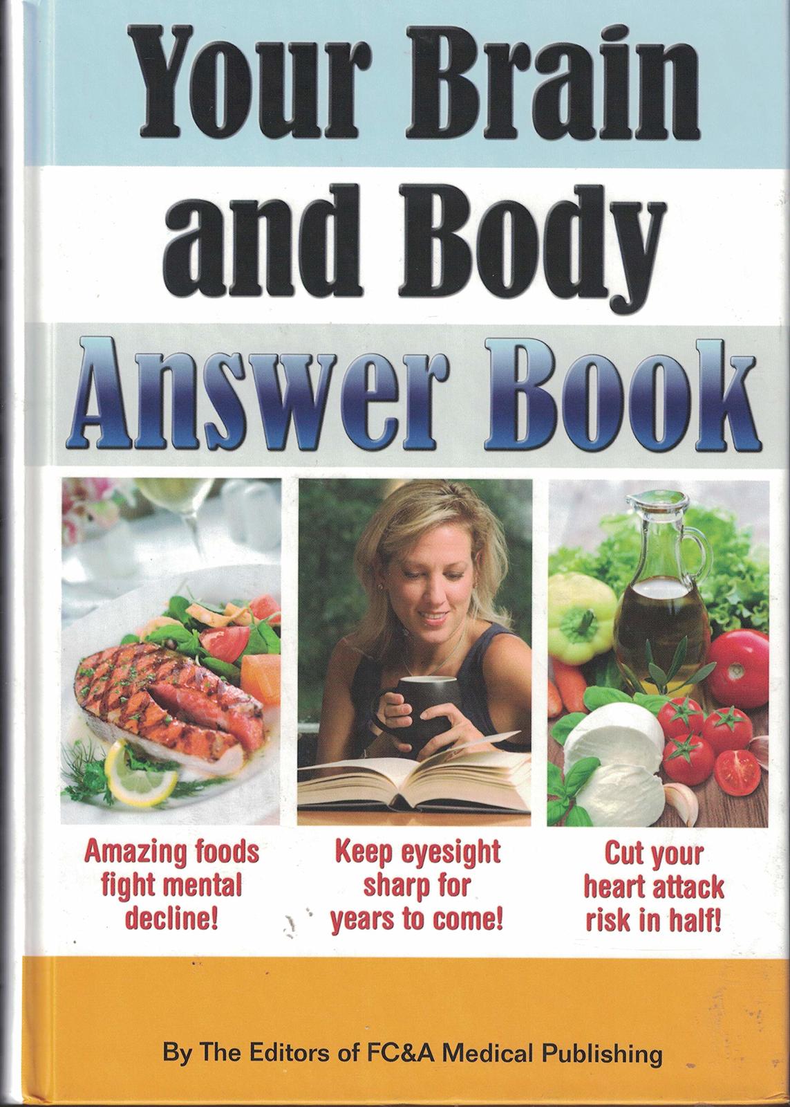 Your Brain and Body Answer Book [Hardcover] FC&A Medical Publishing