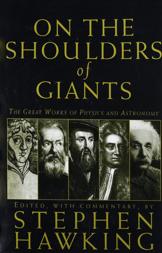 On The Shoulders Of Giants [Paperback] Nicolaus Copernicus; Johannes Kepler; Gal