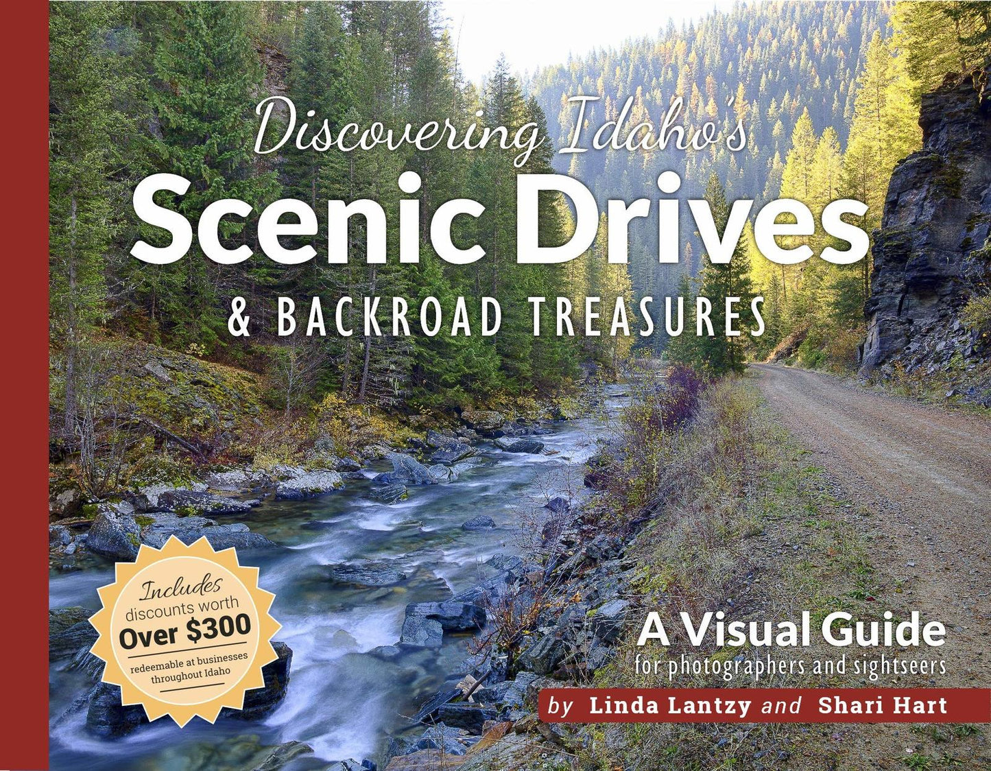 Discovering Idahos Scenic Drives and Backroad Treasures [Paperback]