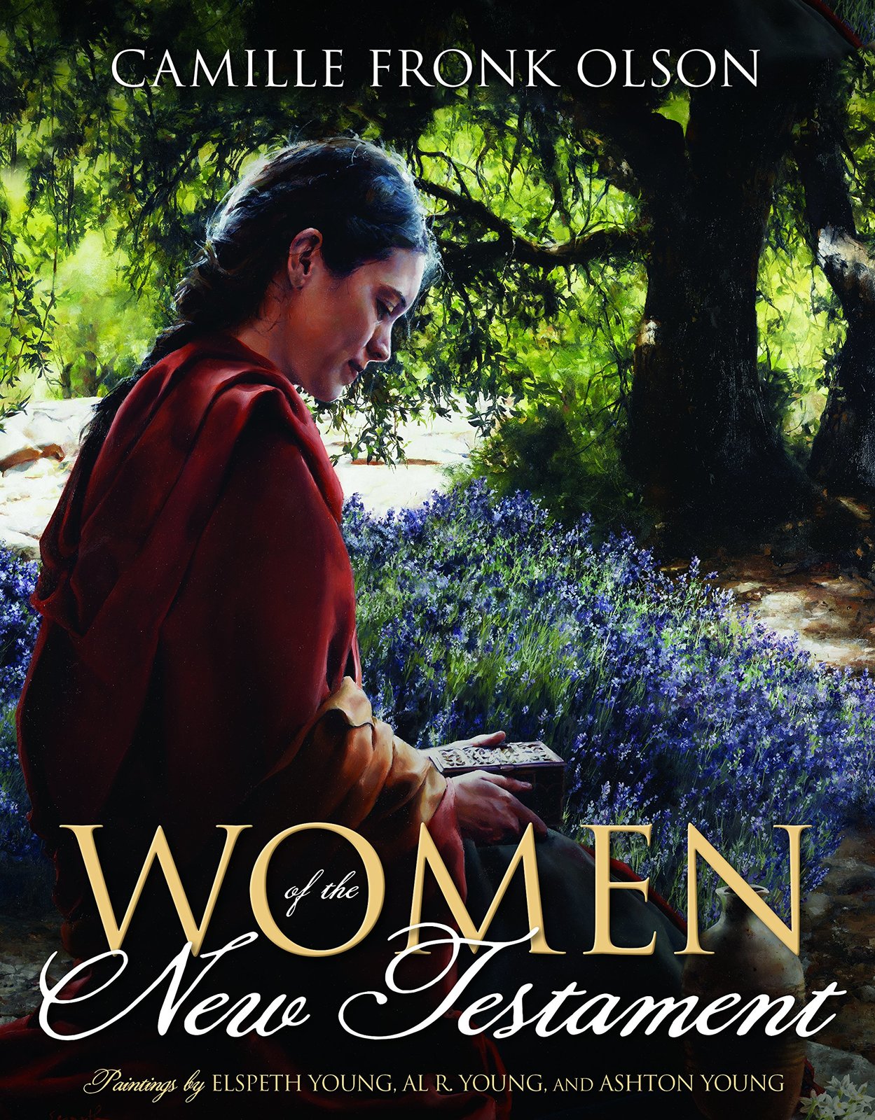 Women in the New Testament [Hardcover] Camille Fronk Olson