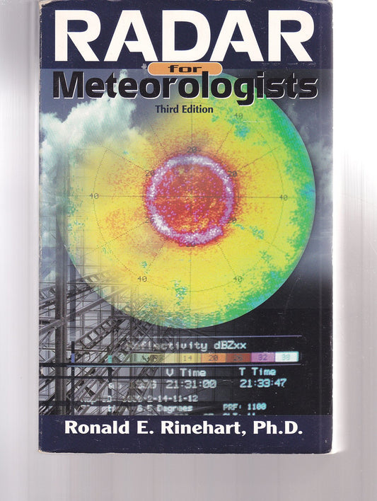 RADAR for Meteorologists Rinehart, Ronald E.